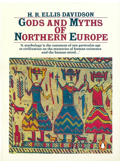 Title details for Gods and Myths of Northern Europe by H. Davidson - Wait list